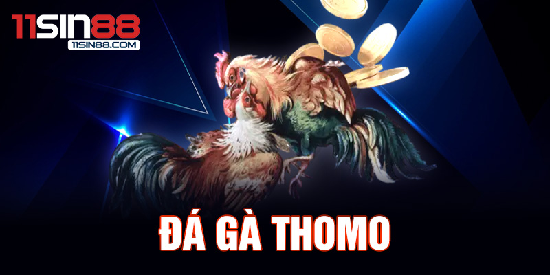 1.Da Ga Thomo